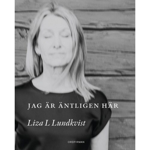 Liza L. Lundkvist Jag är äntligen här (bok, danskt band)