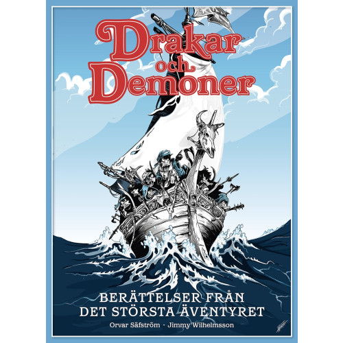 Orvar Säfström Drakar och Demoner : berättelser från det största äventyret (inbunden)