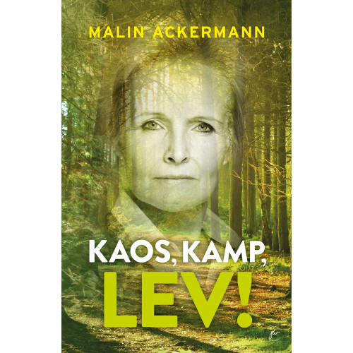 Malin Ackermann Kaos, kamp, lev! (bok, danskt band)
