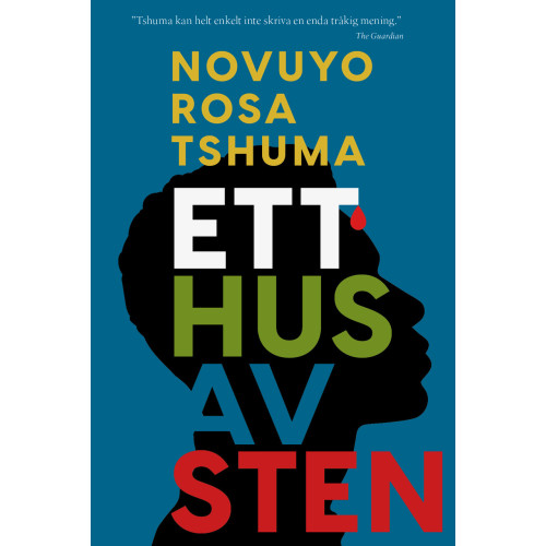 Rosa Tshuma Ett hus av sten (bok, danskt band)