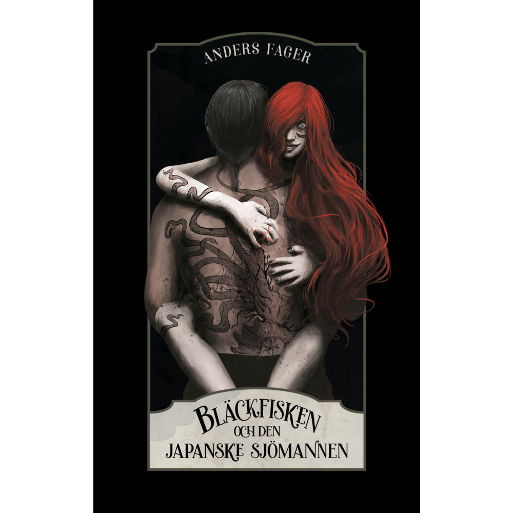 Produktbild för Bläckfisken och den japanske sjömannen (bok, kartonnage)