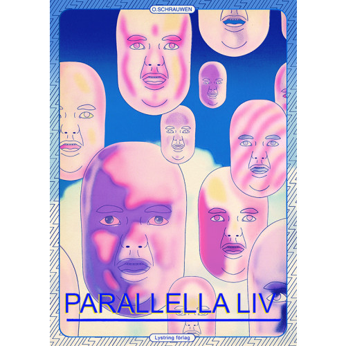 Olivier Schrauwen Parallella liv (bok, danskt band)