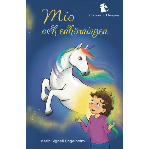 Karin Signell Engelholm Mio och enhörningen (bok, kartonnage)