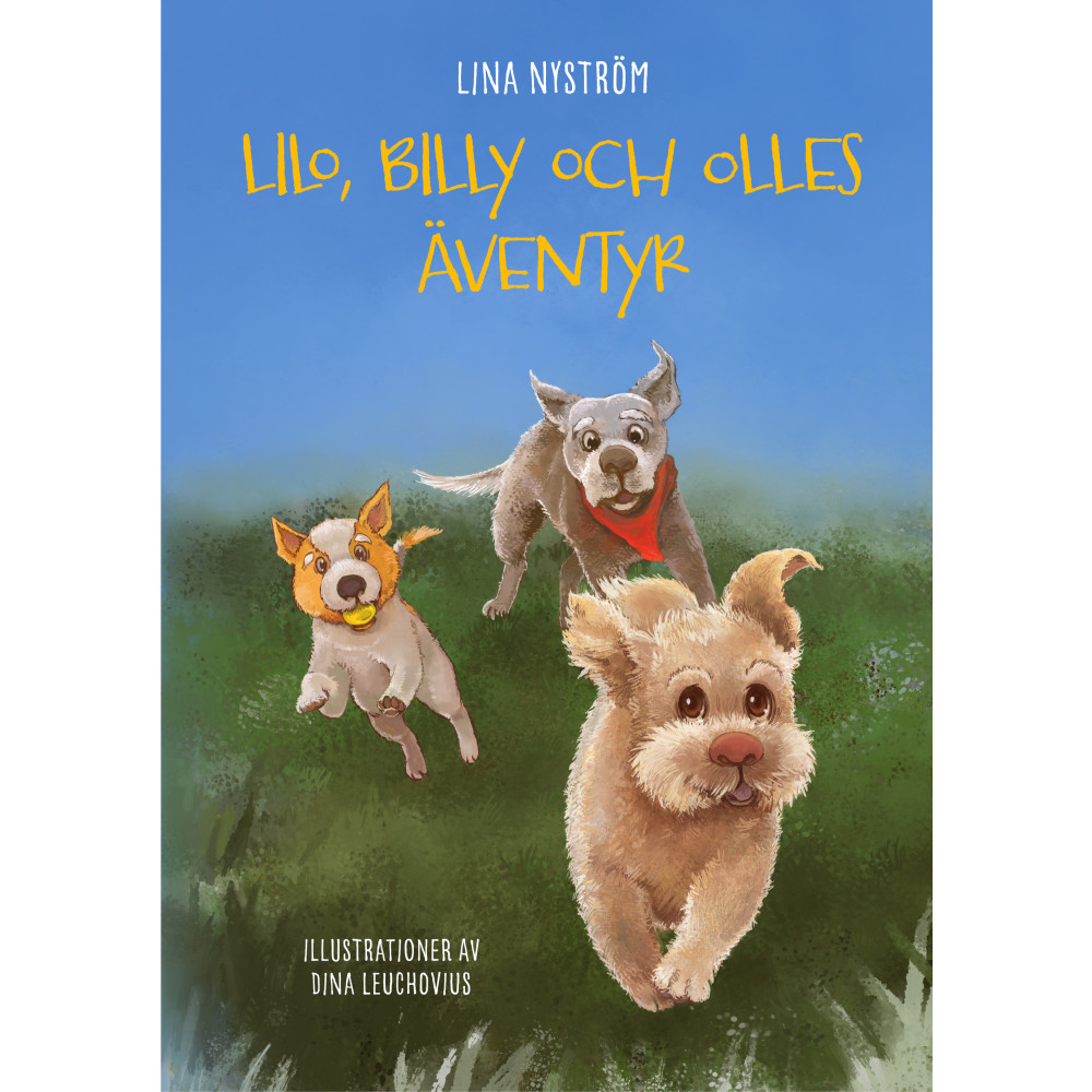 Produktbild för Lilo, Billy och Olles äventyr (inbunden)