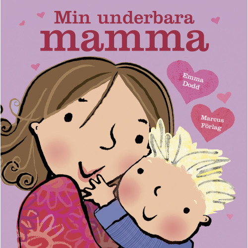 Marcus förlag Min underbara mamma (bok, board book)