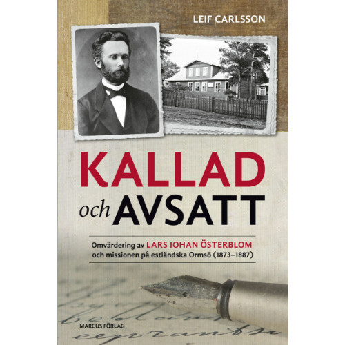 Leif Carlsson Kallad och avsatt (bok, danskt band)
