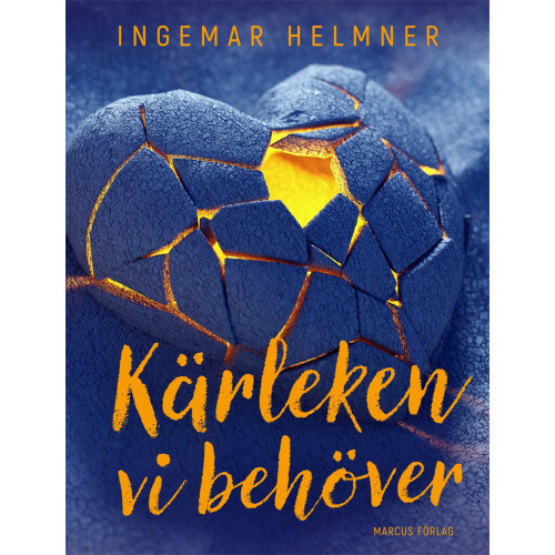 Ingemar Helmner Kärleken vi behöver (häftad)