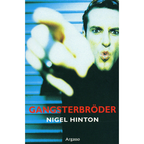 Nigel Hinton Gangsterbröder (häftad)