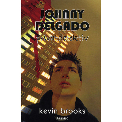 Kevin Brooks Johnny Delgado : privatdetektiv (häftad)