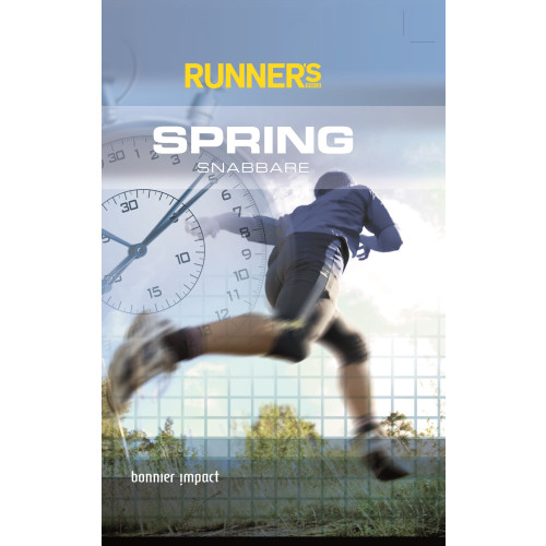 Bonnier Impact Runner's World Best : spring snabbare (bok, kartonnage)