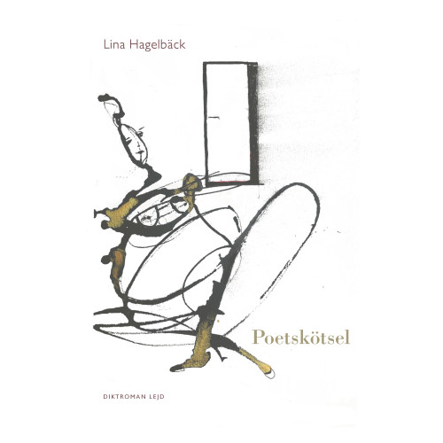 Lina Hagelbäck Poetskötsel (bok, danskt band)