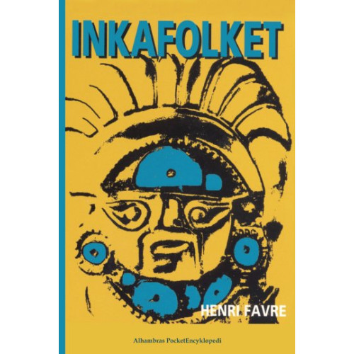 Henri Favre Inkafolket (bok, danskt band)
