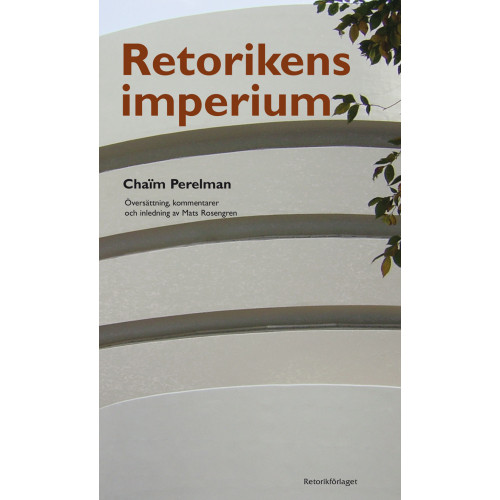 Chaïm Perelman Retorikens imperium (bok, danskt band)