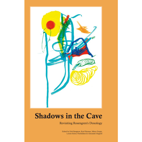 Retorikförlaget AB Shadows in the cave : revisiting Rosengren’s doxology (bok, danskt band)