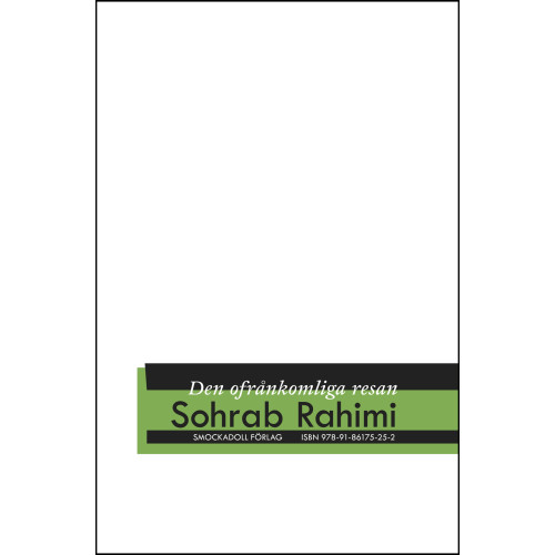Sohrab Rahimi Den ofrånkomliga resan (häftad)