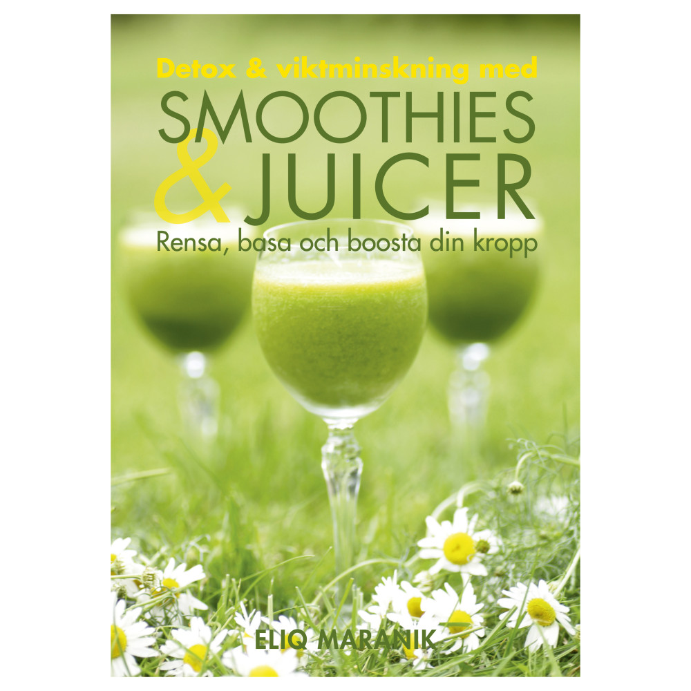 Produktbild för Detox & viktminskning med smoothies & juicer : rensa, basa och boosta din kropp (inbunden)