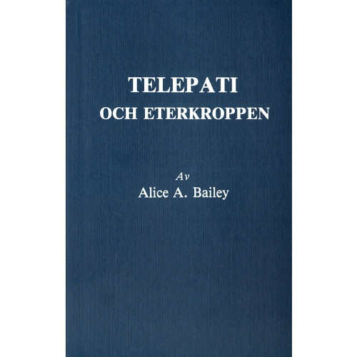 Alice Bailey Telepati och eterkroppen (2u) (häftad)