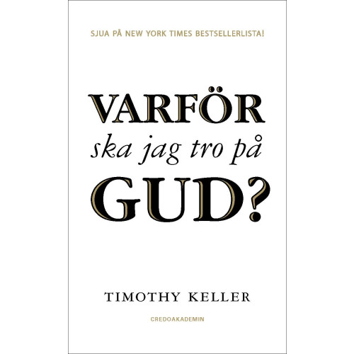 Timothy Keller Varför ska jag tro på Gud? (pocket)