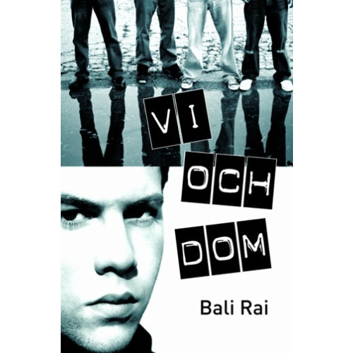 Bali Rai Vi och dom (häftad)