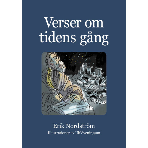 Erik Nordström Verser om tidens gång (häftad)