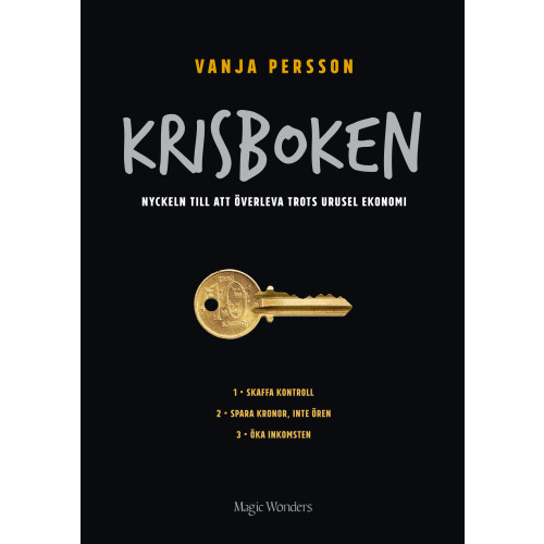 Vanja Persson Krisboken : nyckeln till att överleva trots urusel ekonomi (bok, danskt band)