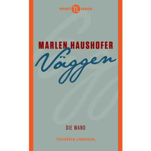 Marlen Haushofer Väggen (pocket)