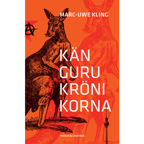 Marc-Uwe Kling Kängurukrönikorna (bok, storpocket)
