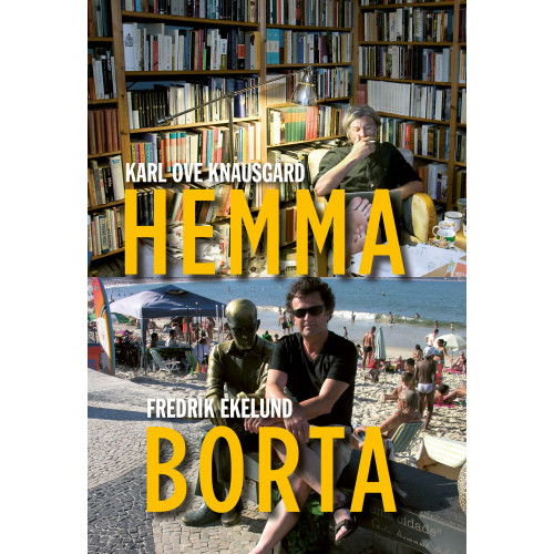 Fredrik Ekelund Hemma – Borta (bok, kartonnage)