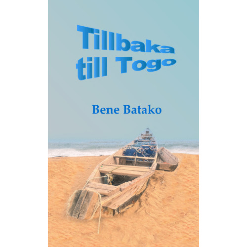 Bene Batako Tillbaka till Togo (pocket)