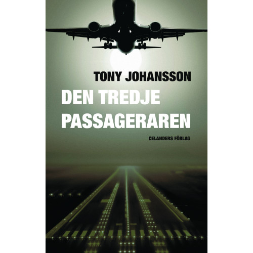 Tony Johansson Den tredje passageraren (bok, danskt band)