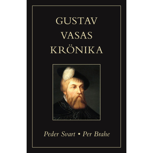 Peder Svart Gustav Vasas krönika (häftad)