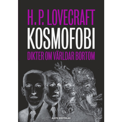 Howard Phillips Lovecraft Kosmofobi : dikter om världar bortom (häftad)