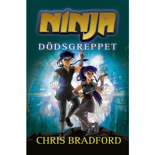Chris Bradford Ninja. Dödsgreppet (inbunden)