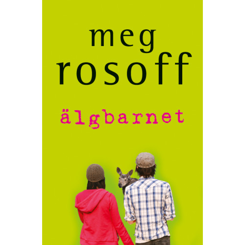 Meg Rosoff Älgbarnet (häftad)