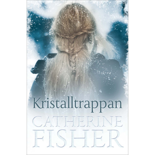 Catherine Fisher Kristalltrappan (häftad)