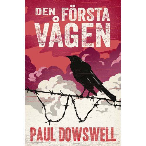 Paul Dowswell Den första vågen (bok, danskt band)