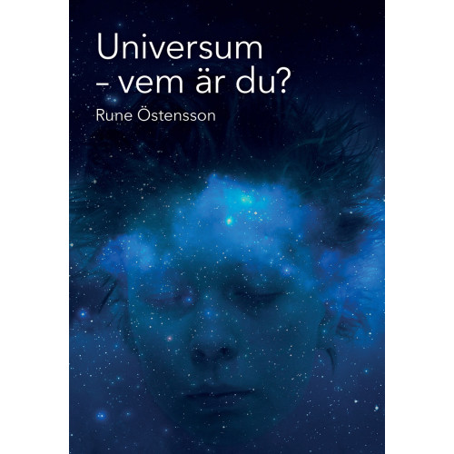 Rune Östensson Universum : vem är du? (häftad)
