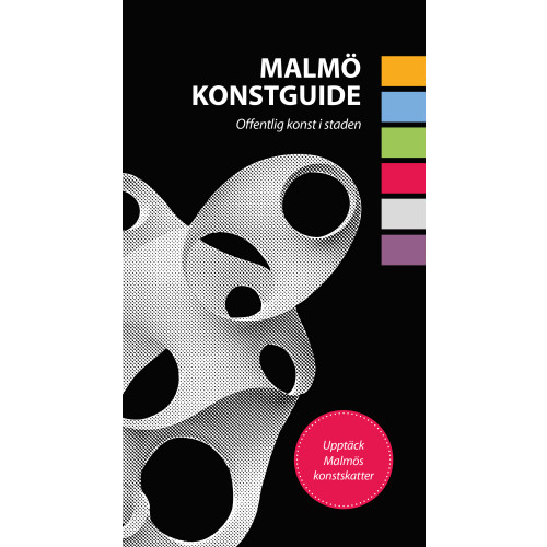 Gunnar Ericson Malmö konstguide : offentlig konst i staden (bok, spiral)