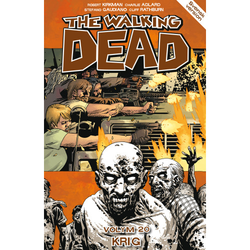 Robert Kirkman The Walking Dead volym 20. Krig (häftad)