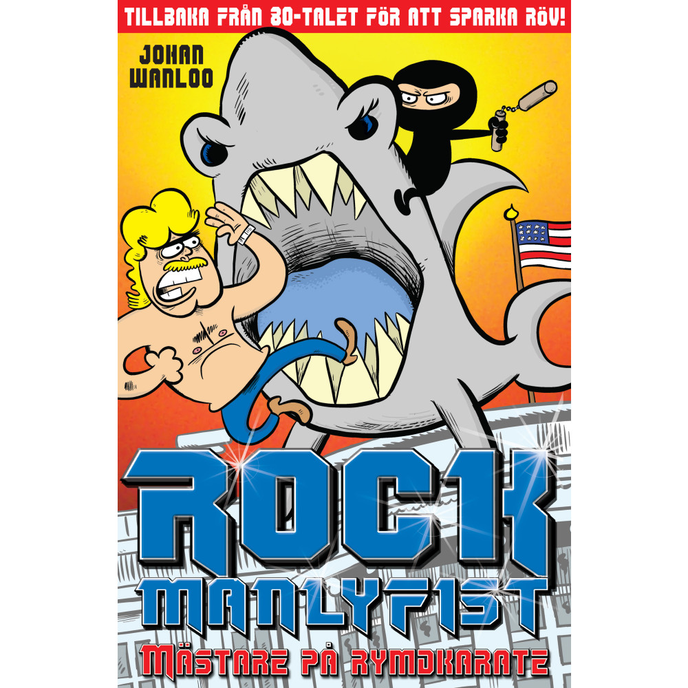 Produktbild för Rock Manlyfist. Mästare på rymdkarate (häftad)