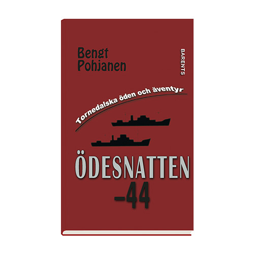 Bengt Pohjanen Ödesnatten -44 (inbunden)