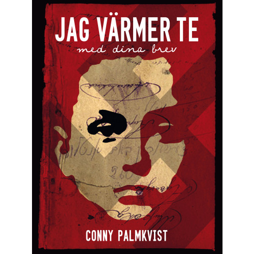 Conny Palmkvist Jag värmer te med dina brev (bok, danskt band)