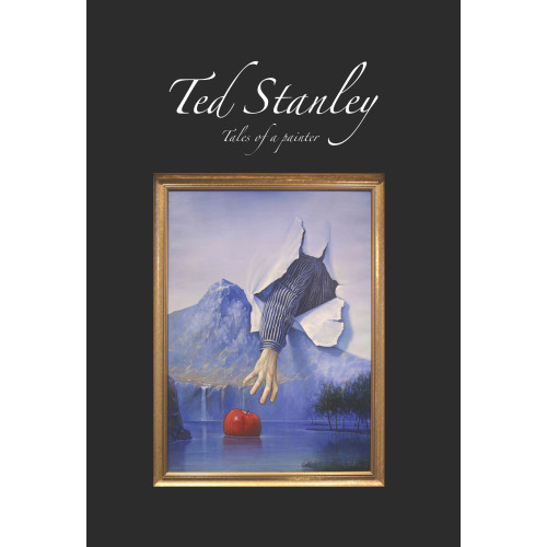 Ted Stanley Ted Stanley : tales of a painter (inbunden)