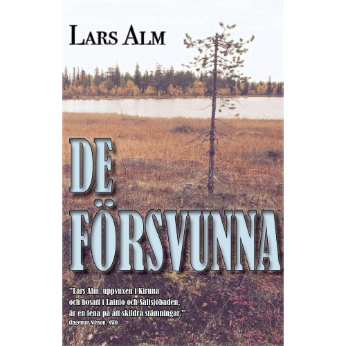 Lars Alm De försvunna (inbunden)