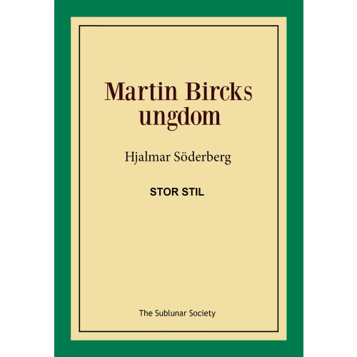 Hjalmar Söderberg Martin Bircks ungdom (stor stil) (häftad)