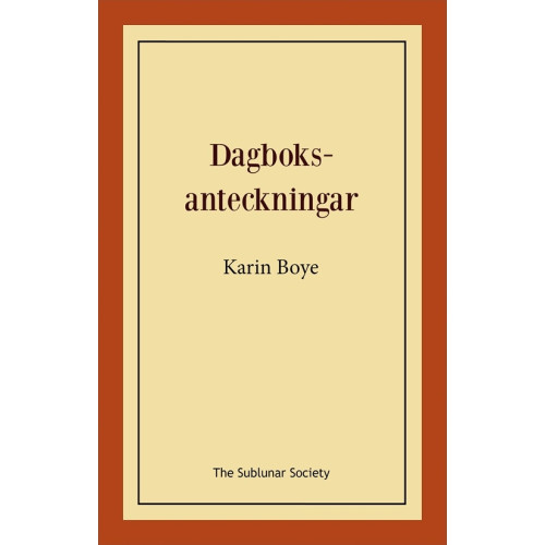 Karin Boye Dagboksanteckningar (häftad)