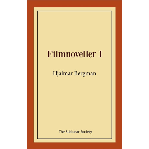 Hjalmar Bergman Filmnoveller I (häftad)