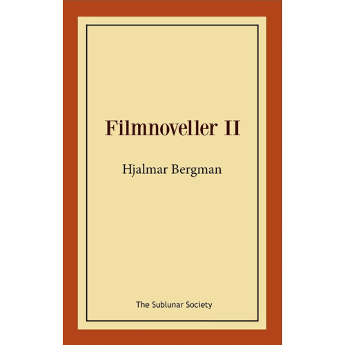 Hjalmar Bergman Filmnoveller II (häftad)