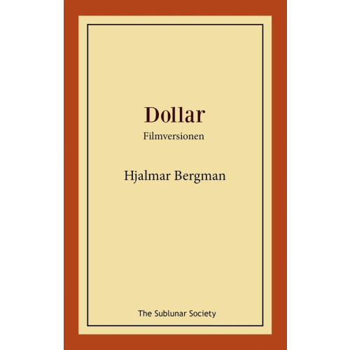 Hjalmar Bergman Dollar : filmversionen (häftad)