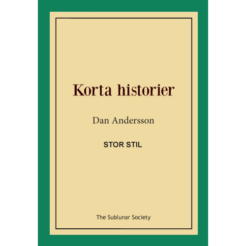Dan Andersson Korta historier (stor stil) (häftad)